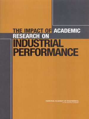 cover image of The Impact of Academic Research on Industrial Performance